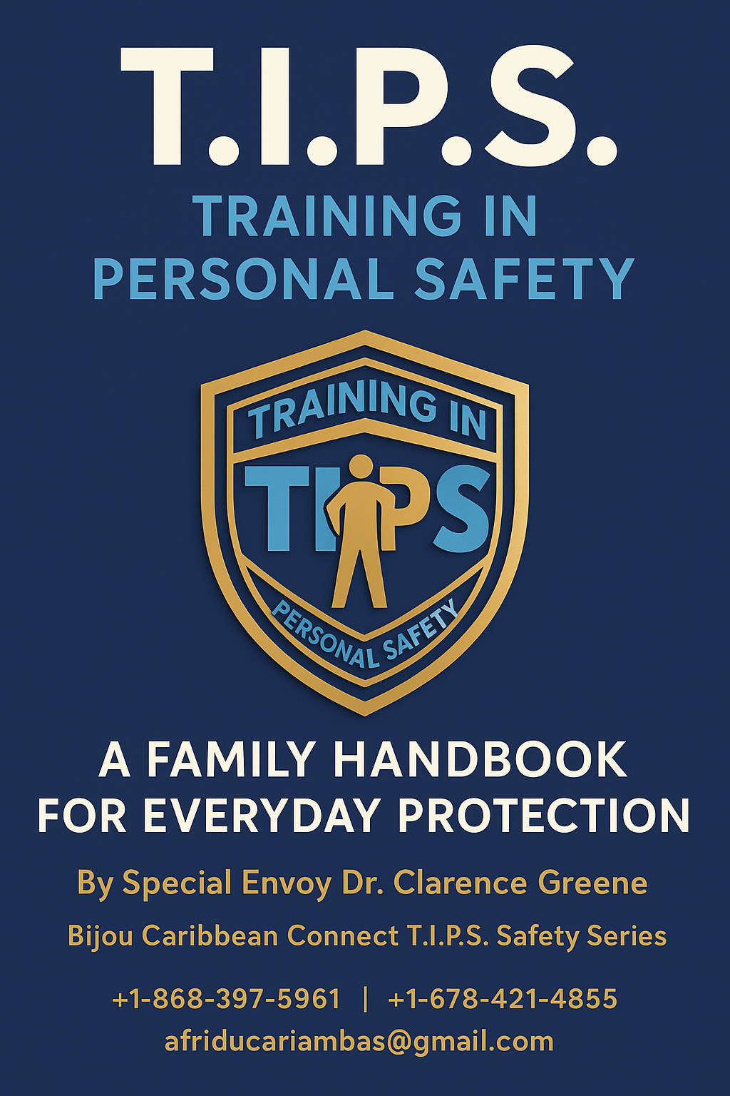 T.I.P.S. Family Handbook For Everyday Protection